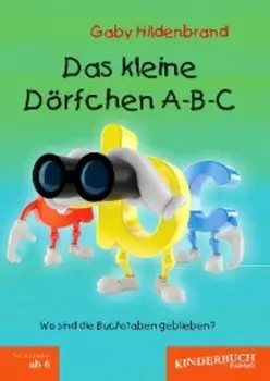 Das kleine D?rfchen A-B-C