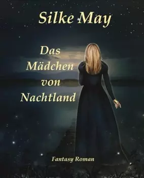 Das M?dchen von Nachtland