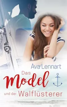 Das Model und der Walfl?sterer