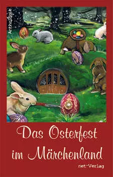 Das Osterfest im M?rchenland