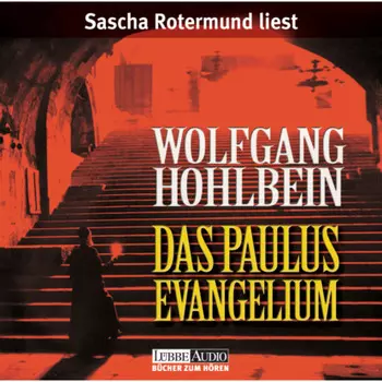 Das Paulus-Evangelium (Gek?rzt)