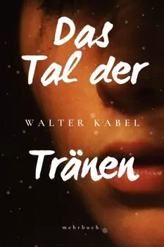 Das Tal der Tr?nen