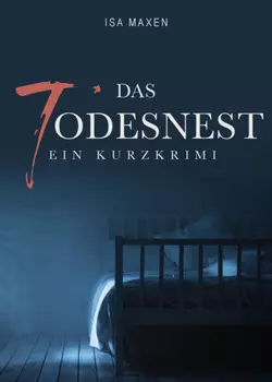 Das Todesnest