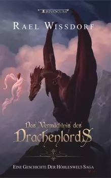 Das Verm?chtnis des Drachenlords