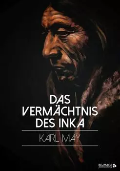 Das Verm?chtnis des Inka