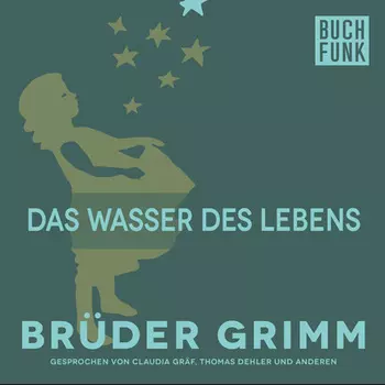 Das Wasser des Lebens