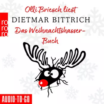 Das Weihnachtshasser-Buch (Ungek?rzt)