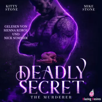 Deadly Secret - The Murderer - Dark & Deadly, Band 3 (ungek?rzt)
