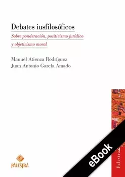 Debates iusfilos?ficos