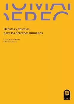 Debates y desaf?os para los derechos humanos en Colombia