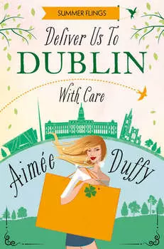 Deliver to Dublin...With Care