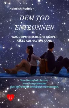 Dem Tod entronnen