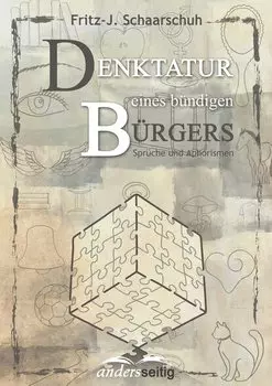 Denktatur eines b?ndigen B?rgers