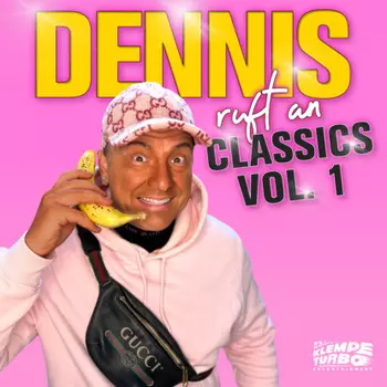 Dennis ruft an - Classics: Vol. 1