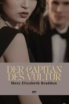 Der Capit?n des Vultur