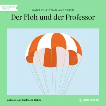 Der Floh und der Professor (Ungek?rzt)
