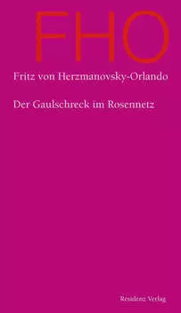 Der Gaulschreck im Rosennetz