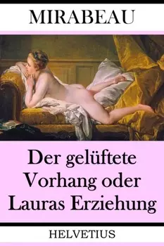 Der gel?ftete Vorhang oder Lauras Erziehung