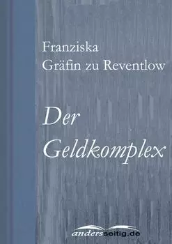 Der Geldkomplex