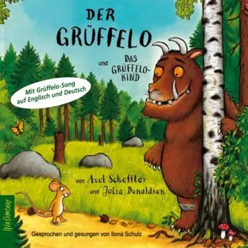 Der Gr?ffelo - Das Original-H?rbuch, Der Gr?ffelo und das Gr?ffelokind (ungek?rzt)