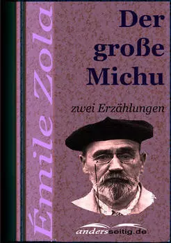 Der gro?e Michu