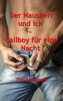Der Hausherr und ich - Callboy f?r eine Nacht