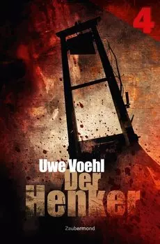Der Henker 4 – Das Haus der Albtr?ume