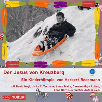 Der Jesus von Kreuzberg (H?rspiel)