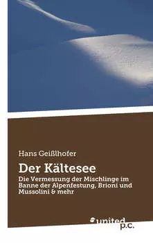 Der K?ltesee