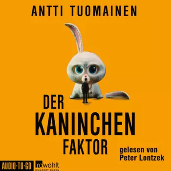 Der Kaninchen-Faktor - Henri Koskinen, Band 1 (ungek?rzt)