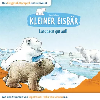 Der kleine Eisb?r, Kleiner Eisb?r Lars passt gut auf