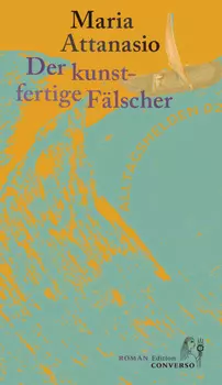 Der kunstfertige F?lscher