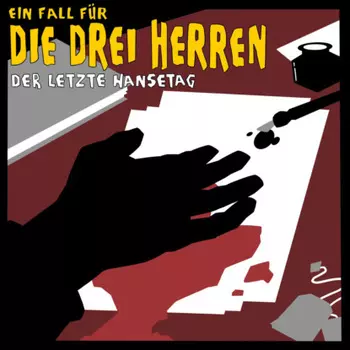 Der letzte Hansetag - Ein Fall f?r die drei Herren