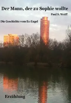 Der Mann, der zu Sophie wollte