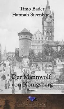 Der Mannwolf von K?nigsberg