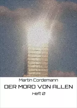 DER MORD VON ALLEN