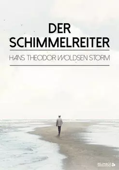 Der Schimmelreiter
