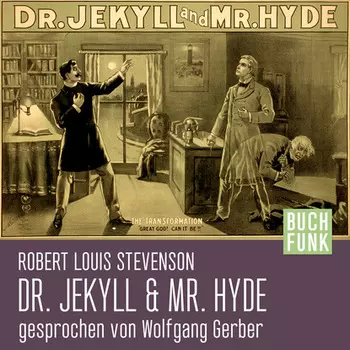 Der seltsame Fall des Dr. Jekyll und Mr. Hyde (Ungek?rzt)