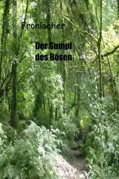 Der Sumpf des B?sen