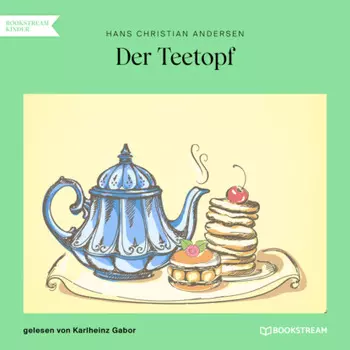 Der Teetopf (Ungek?rzt)