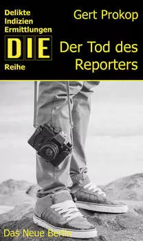 Der Tod des Reporters