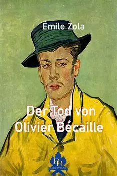 Der Tod von Olivier B?caille