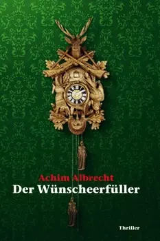 Der W?nscheerf?ller