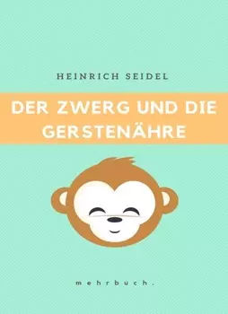Der Zwerg und die Gersten?hre