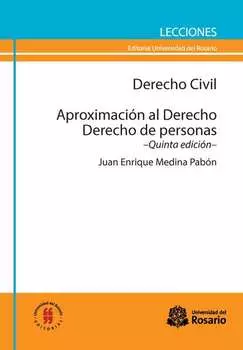 Derecho Civil. Aproximaci?n al Derecho. Derecho de personas