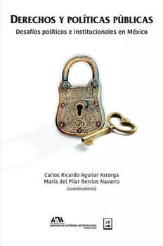Derechos y pol?ticas p?blicas