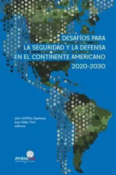 Desaf?os para la seguridad y la defensa en el continente americano 2020-2030