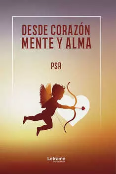 Desde coraz?n, mente y alma