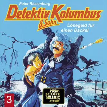Detektiv Kolumbus & Sohn, Folge 3: L?segeld f?r einen Dackel