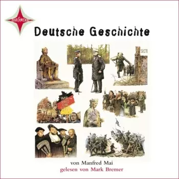 Deutsche Geschichte (gek?rzt)